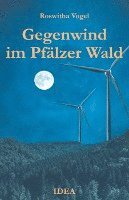 Gegenwind im Pfälzer Wald 1