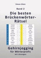 Simon Glotz - Die besten Brückenwörter-Rätsel, Häftad