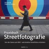 bokomslag Praxisbuch Streetfotografie