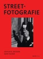 Joshua K. Jackson, Sean Tucker - Streetfotografie, Inbunden. Tillgänglighet: Lägg i varukorg
