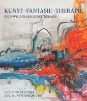 bokomslag Kunst - Fantasie - Therapie