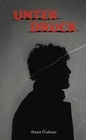 Ahmet Özdemir - Unter Druck, Häftad