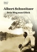 bokomslag Albert Schweitzer