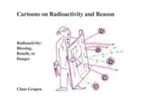 Claus Grupen - Cartoons on Radioactivity and Reason, Häftad