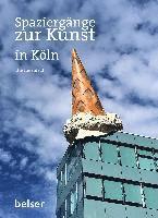 bokomslag Spaziergänge zur Kunst in Köln