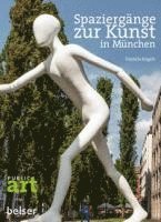 Spaziergänge zur Kunst in München 1