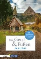 bokomslag Mit Geist & Füßen. Im Allgäu.