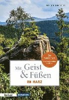 bokomslag Mit Geist & Füßen. Im Harz