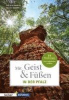 bokomslag Mit Geist & Füßen. In der Pfalz