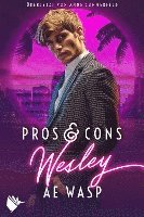 bokomslag Pros & Cons: Wesley