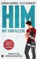 Sarina Bowen, Elle Kennedy - HIM - Mit ihm allein, Häftad