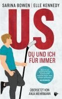 Sarina Bowen, Elle Kennedy - US - Du und ich für immer, Häftad