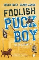 Eden Finley, Saxon James - Foolish Puckboy, Häftad