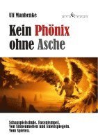 bokomslag Kein Phönix ohne Asche