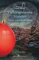 Tod im Schatten der Burg - Verhängnisvolle Stunden 1