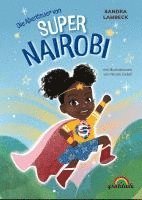 bokomslag Die Abenteuer von Super Nairobi
