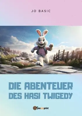 Jo Basic - Abenteuer des Hasi Twigedy, Häftad. Tillgänglighet: Lägg i varukorg