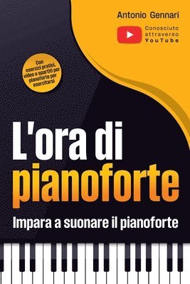 L'ora di pianoforte - Impara a suonare il pianoforte