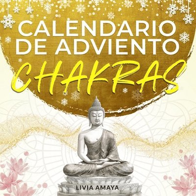Mi Calendario de Adviento Chakras