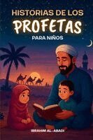 Las 35 historias más bonitas de los profetas para niños