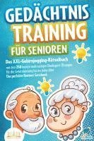 bokomslag Gedächtnistraining für Senioren: Das XXL-Gehirnjogging-Rätselbuch mit den 250 besten mehrseitigen Denksport-Übungen für die Gehirnleistung bis ins hohe Alter - Das perfekte Rentner Geschenk