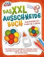 bokomslag Das XXL-Ausschneidebuch - Ausschneiden für Kinder ab 3 Jahren: Das fördernde A4-Bastelbuch. Schneiden, Kleben und Malen mit Spaß! Inkl. Scherenführerschein für die Motivation