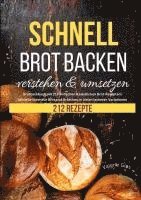 bokomslag Schnell Brot backen verstehen & umsetzen