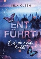 bokomslag Entführt - Bis du mich liebst