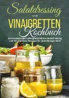 bokomslag Salatdressing und Vinaigretten Kochbuch