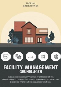 bokomslag Facility Management - Grundlagen