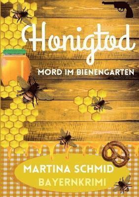 Honigtod