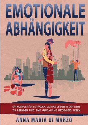 bokomslag Emotionale Abhängigkeit