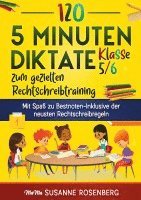 bokomslag 120 5-Minuten-Diktate Klasse 5/6 zum gezielten Rechtschreibtraining
