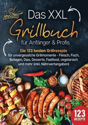 bokomslag XXL Grillbuch für Anfänger & Profis
