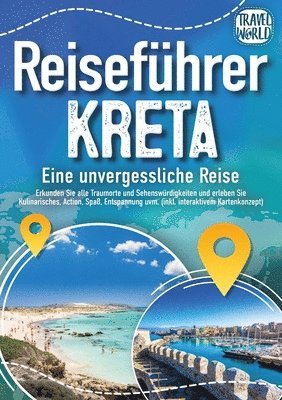 bokomslag Reiseführer Kreta - Eine unvergessliche Reise