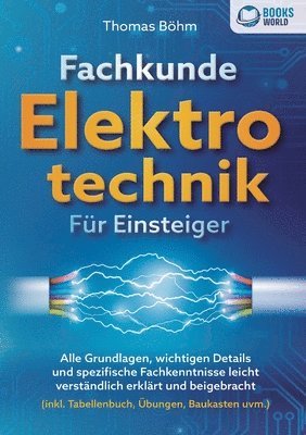 bokomslag Fachkunde Elektrotechnik für Einsteiger