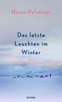 Das letzte Leuchten im Winter 1