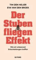 Eva van den Broek, Tim den Heijer, Annika Tschöpe - Der Stubenfliegen-Effekt, Inbunden