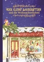bokomslag Der kleine Zauberstern und die Weihnachtswichtel - Kinderbuch Weihnachten über das Anderssein und Mut und Wünsche