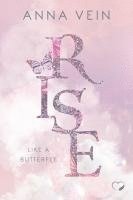 Rise like a Butterfly 1