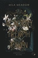 bokomslag The Academy of French and Raven