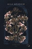 bokomslag The Academy of French & Raven