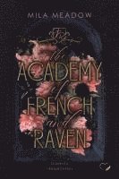 bokomslag The Academy of French & Raven