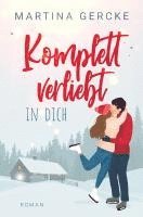 Komplett verliebt in dich 1