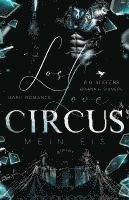 B. B. Stiffers, Briana B. Sinners - LOST LOVE CIRCUS, Häftad