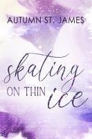 bokomslag Skating On Thin Ice
