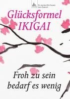 bokomslag Glücksformel IKIGAI