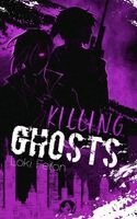 Loki Feilon - Killing Ghosts - Band 2 (Dark Fantasy), Häftad