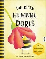 Uwe Krauser, FarbFux Kinderbuchverlag - Die dicke Hummel Doris, Inbunden