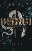 Underground Bastards South 1 1